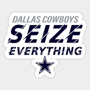 Funny Dallas Cowboys Seize Everything Sticker